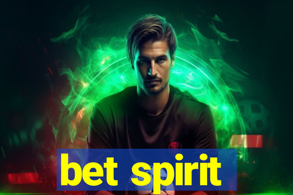 bet spirit